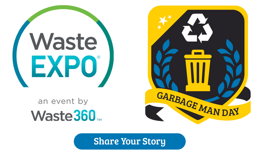 Visit Waste and Recycling Workers Week at WasteExpo Booth 5512 Waste