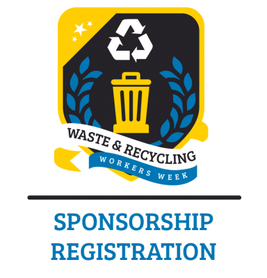 Waste & Recycling Workers Week Sponsorship Registration